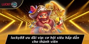 Khuyến mãi - LUCKY88 - vogixu
