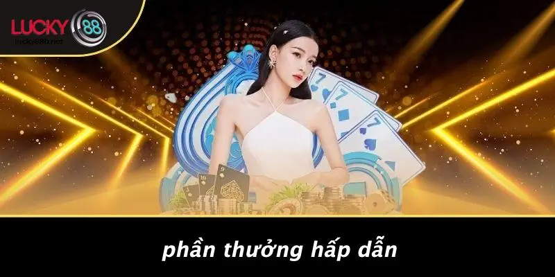 THƯỞNG NẠP ĐẦU LUCKY88: NHANH NHẬN ƯU ĐÃI KHỦNG LẦN ĐẦU - vogixu
