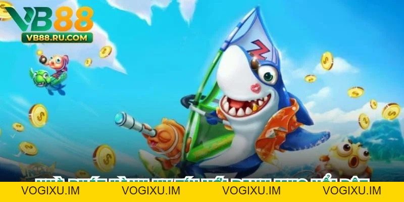 Bắn Cá VB88 - Sức Hút Khó Cưỡng Từ Kho Game Săn Thưởng - vogixu